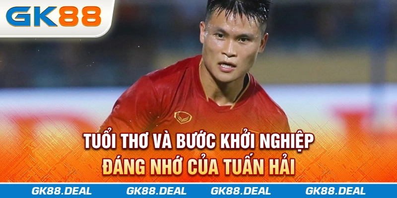 Tuổi thơ và bước khởi nghiệp đáng nhớ của Tuấn Hải